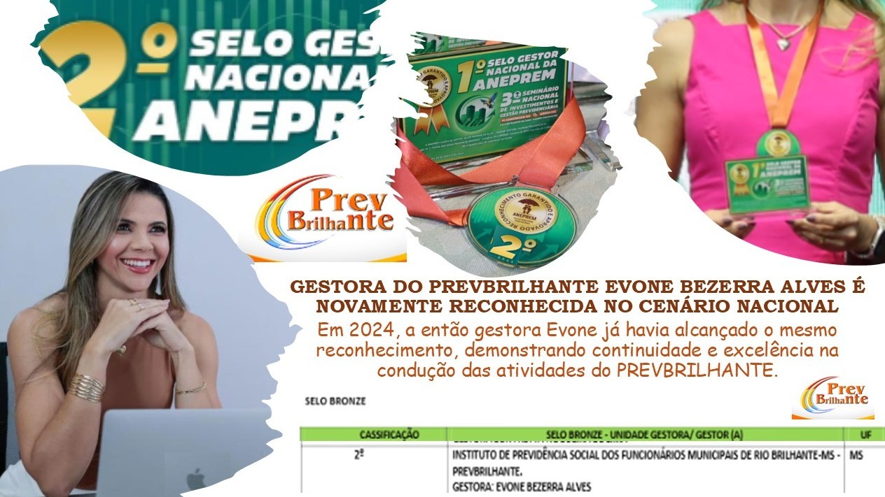 EVONE BEZERRA ALVES BRILHA NOVAMENTE NO CENÁRIO NACIONAL E CONQUISTA SELO BRONZE NO 2º PRÊMIO SELO GESTOR NACIONAL DA ANEPREM 2025!